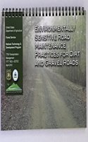 Environmentally Sensitive Road Maintenance Practices for Dirt and Gravel Roads