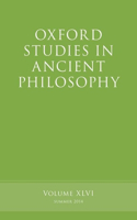 Oxford Studies in Ancient Philosophy, Volume 46