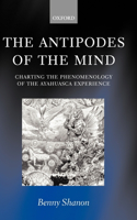 The Antipodes of the Mind