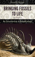Bringing Fossils to Life: An Introduction to Paleobiology(English)