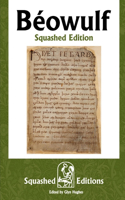 Béowulf (Squashed Edition)