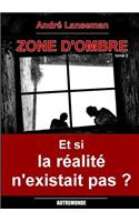 Zone d'ombre Tome 2