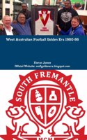 West Australian Football Golden Era 1984-86