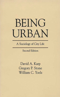 Being Urban: A Sociology of City Life; Second Edition