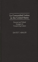 La Comunidad Latina in the United States