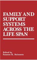 Family and Support Systems across the Life Span