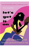 Let's Get It On