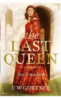 The Last Queen