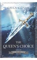 The Queen's Choice