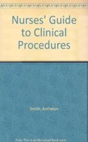 Nurses' Guide to Clinical Procedures