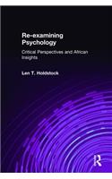 Re-Examining Psychology