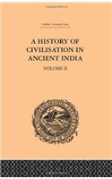 A History of Civilisation in Ancient India