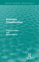 Primitive Classification (Routledge Revivals)