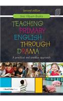 Teaching Primary English through Drama