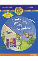 Jamboree Storytime Level B: I Looked Through my Window Activity Book with Stickers