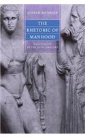 Rhetoric of Manhood