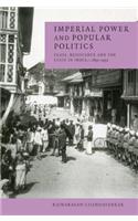 Imperial Power and Popular Politics
