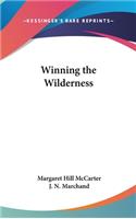 Winning the Wilderness