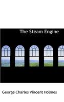 The Steam Engine