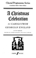 A Christmas Celebration: Eleven Carols from Georgian England