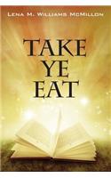 Take Ye Eat