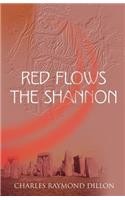 Red Flows the Shannon
