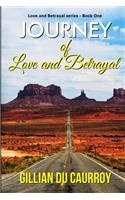 Journey of Love and Betrayal
