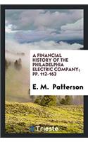 Financial History of the Philadelphia Electric Company; Pp. 112-163