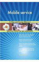 Mobile service A Clear and Concise Reference