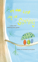 On The First Day of Spring