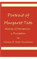 Portrait of Margaret Tate, Mistress of Montpelier, a Plantation