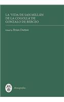 La Vida de San Millan de la Cogolla (Obras Completas I)