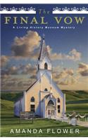 The Final Vow