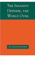 The Insanity Defense the World Over
