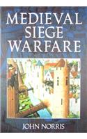 Medieval Siege Warfare