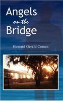 Angels on the Bridge: A Private Eye's Spiritual Search for Justic(English)