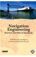 Navigation Engineering Practice and Ethical Standards Manuals and Reports on Engineering Practice