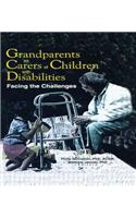 Grandparents as Carers of Children with Disabilities