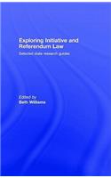 Exploring Initiative and Referendum Law: Selected State Research Guides