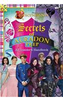 Disney Descendants: Secrets of Auradon Prep: Insider's Handbook