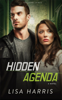 Hidden Agenda - A Novel