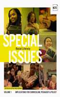 Special Issues, Volume 1: Racial Literacy