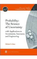 Probability - The Science of Uncertainty