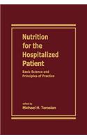 Nutrition for the Hospitalized Patient