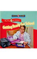 Getting Ready for School