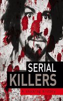 Serial Killers: (Focus on Midi)