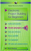 Electronic Project Building for Beginners