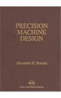 Precision Machine Design