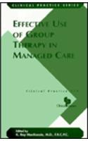 Effective Use of Group Therapy in Managed Care