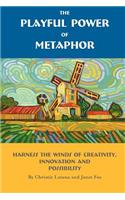 Playful Power of Metaphor